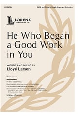 He Who Began a Good Work in You SATB choral sheet music cover